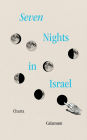 Seven Nights in Israel: A Journey of Self-Discovery