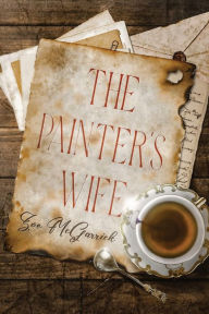 Title: The Painter's Wife, Author: Zoe McGarrick