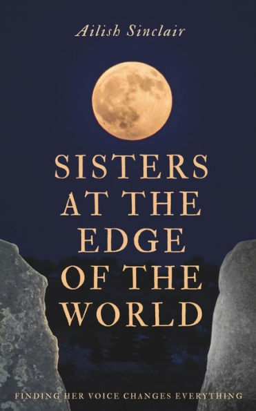 Sisters at the Edge of the World