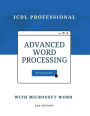 Advanced Word Processing with Microsoft Word: ICDL Professional