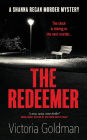 The Redeemer: A Shanna Regan Murder Mystery