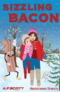 Title: Sizzling bacon, Author: A F Scott