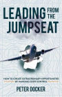 Leading from the Jumpseat