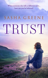 Title: Trust, Author: Sasha Greene