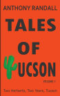 Tales of Tucson: Two Herberts, Two years, Tucson