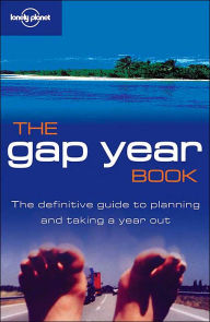 The Gap Year Book (Lonely Planet Travel Series)