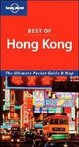 Lonely Planet Best of Hong Kong, 3rd Edition