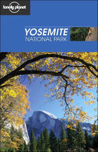 Lonely Planet Yosemite National Park