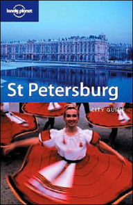 St. Petersburg (Lonely Planet Travel Guides Series)