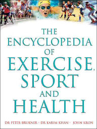 The Encyclopedia of Exercise, Sport and Health