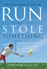 Run Like You Stole Something: The Science Behind the Score Line