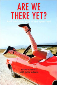 Are We There Yet?: Rach and Jules Take to the Open Road