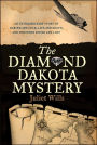 The Diamond Dakota Mystery