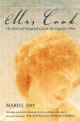 Mrs Cook: The real and imagined life of the Captain's wife