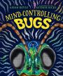 Mind-controlling Bugs
