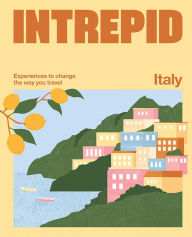 Title: Intrepid Italy, Author: Intrepid Intrepid