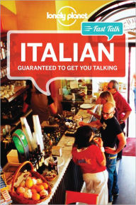 Lonely Planet Fast Talk Italian