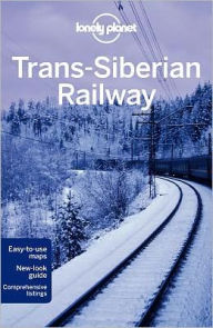 Lonely Planet Trans-Siberian Railway