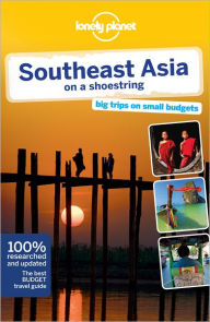 Lonely Planet Southeast Asia on a Shoestring