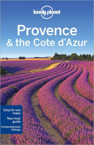 Lonely Planet Provence and the Cote d'Azur