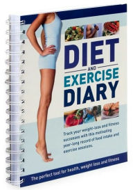 Diet and Exercise Diary