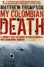 My Colombian Death