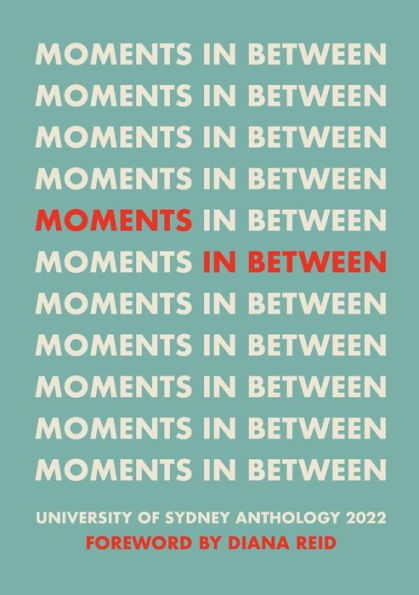Moments in Between