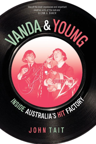 Vanda & Young: Inside Australia's Hit Factory