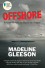 Offshore: Behind the Wire on Manus and Nauru