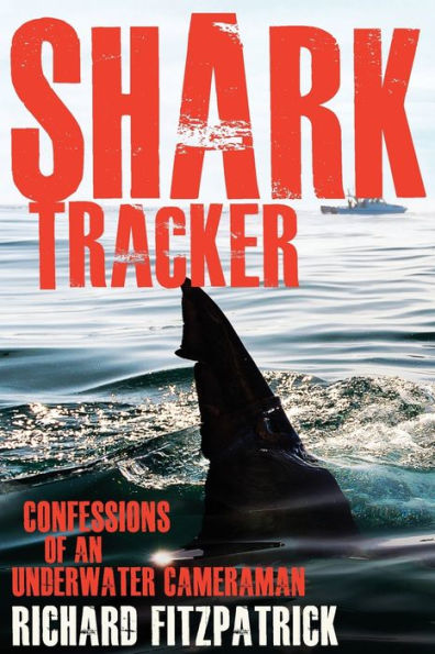 Shark Tracker: Confessions of an Underwater Cameraman