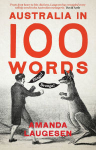Title: Australia in 100 Words, Author: Amanda Laugesen