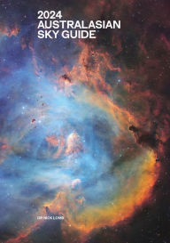 Title: 2024 Australasian Sky Guide, Author: Nick Lomb