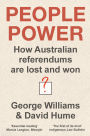 People Power: The history and future of the referendum in Australia, new ed