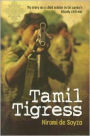 Tamil Tigress: My Story as a Child Soldier in Sri Lanka's Bloody Civil War