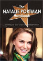 The Natalie Portman Handbook - Everything You Need to Know about Natalie Portman