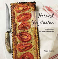 Harvest Vegetarian: Includes Vegan and Gluten-Free Recipes
