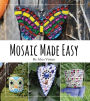 Mosaic Made Easy