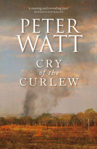 Title: Cry of the Curlew: The Frontier Series 1, Author: Peter Watt