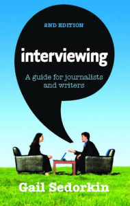 Interviewing: A Guide for Journalists and Writers