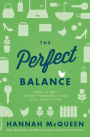 The Perfect Balance: How to Get Ahead Financially and Still Have a Life