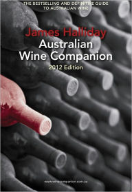James Halliday Australian Wine Companion 2012 Edition