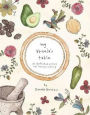 My Abuela's Table: An Illustrated Journey into Mexican Cooking