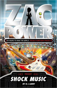 Title: Shock Music (Zac Power Series), Author: H. I. Larry