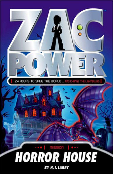 Horror House (Zac Power Series)