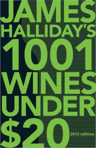 Title: 1001 Wines Under $20, Author: James Halliday