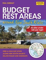 Title: Budget Rest Areas around New South Wales, Author: Paul Smedley