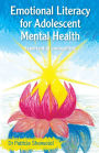 Emotional Literacy for Adolescent Mental Health: Experiential Counselling