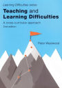 Teaching and Learning Difficulties: A Cross-Curricular Approach (2nd Edition)