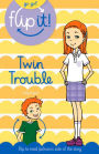 Go Girl Flip It: Twin Trouble