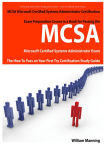 Alternative view 2 of MCSA Microsoft Certified Systems Administrator Exam Preparation Course in a Book for Passing the MCSA Systems Security Certified Exam - The How To Pass on Your First Try Certification Study Guide
